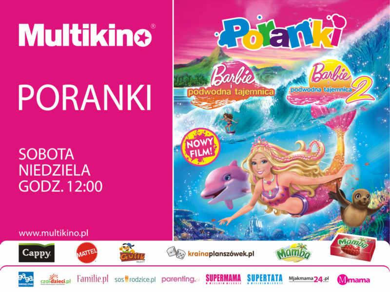 Lipcowe Poranki o 12.00 w Multikinie  z Barbie – krlow morskich fal!