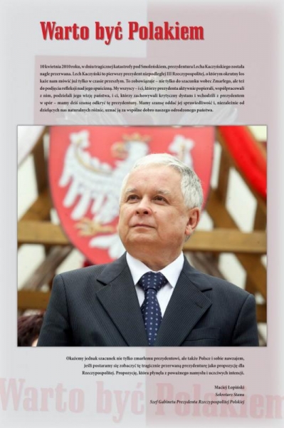 Obchody rozpoczn si od otwarcia wystawy powiconej p. Lechowi Kaczyskiemu