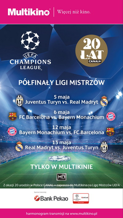 Liga Mistrzw UEFA – pfinay na wielkim ekranie tylko w Multikinie! 