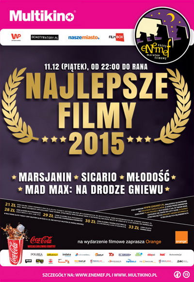 Ju 11 grudnia ENEMEF: Noc Najlepszych Filmw 2015 - wygraj bilety