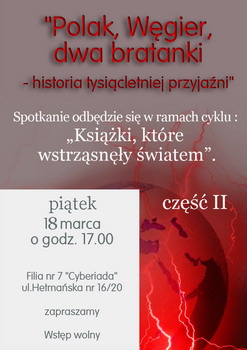 „Polak, Wgier, dwa bratanki - historia tysicletniej przyjani” - cz 2
