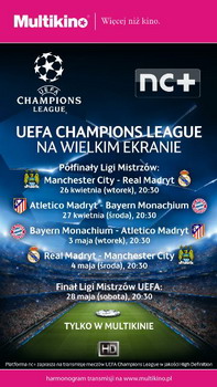 Półfinały Ligi Mistrzów UEFA na wielkim ekranie tylko w Multikinie! - wygraj bilety