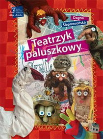 Zabawa w paluszkowy teatrzyk
