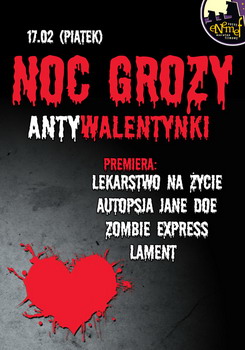 ENEMEF: Noc Grozy - Antywalentynki z premier Lekarstwa na ycie 17 lutego w Multikinie - wygraj bilety