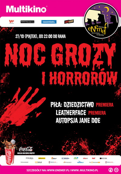  ENEMEF: Noc Grozy i Horrorw z najnowsz Pi i Leatherface 27 padziernika w Multikinie!