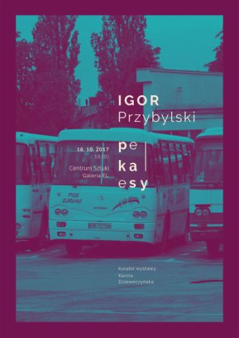 "Pekaesy" Igora Przybylskiego w Galerii EL