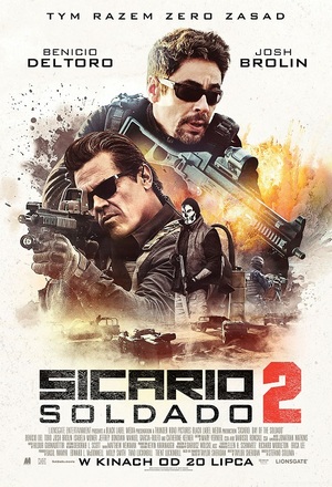 „Sicario 2 - Soldado” czyli trzymajcy w napiciu thriller w Multikinie