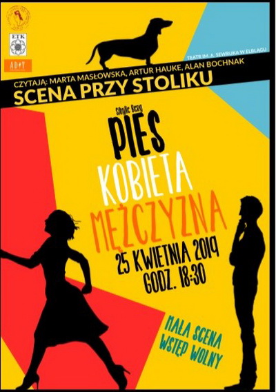 Pies, kobieta, mężczyzna dziś na Małej Scenie elbląskiego Teatru