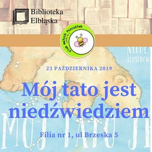 Niedwiedzie zwyczaje. Spotkanie w bibliotece przy ul. Brzeskiej