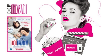 Multikino: „1800 gramów” przedpremierowo. 14 listopada z cyklu Kino na Obcasach