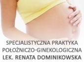 Specjalistyczna Praktyka Położniczo-Ginekologiczna lek. med. Renata Dominikowska