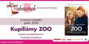 Kino Na Obcasach – Kupilimy Zoo